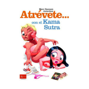 ATREVETE... CON EL KAMA SUTRA